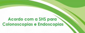 Acordo com a SHS para Colonoscopias e Endoscopias